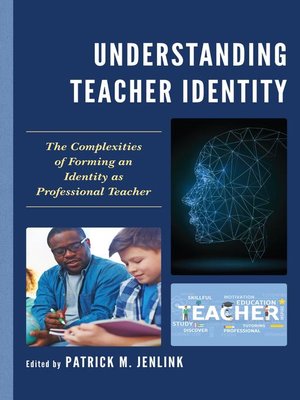 cover image of Understanding Teacher Identity